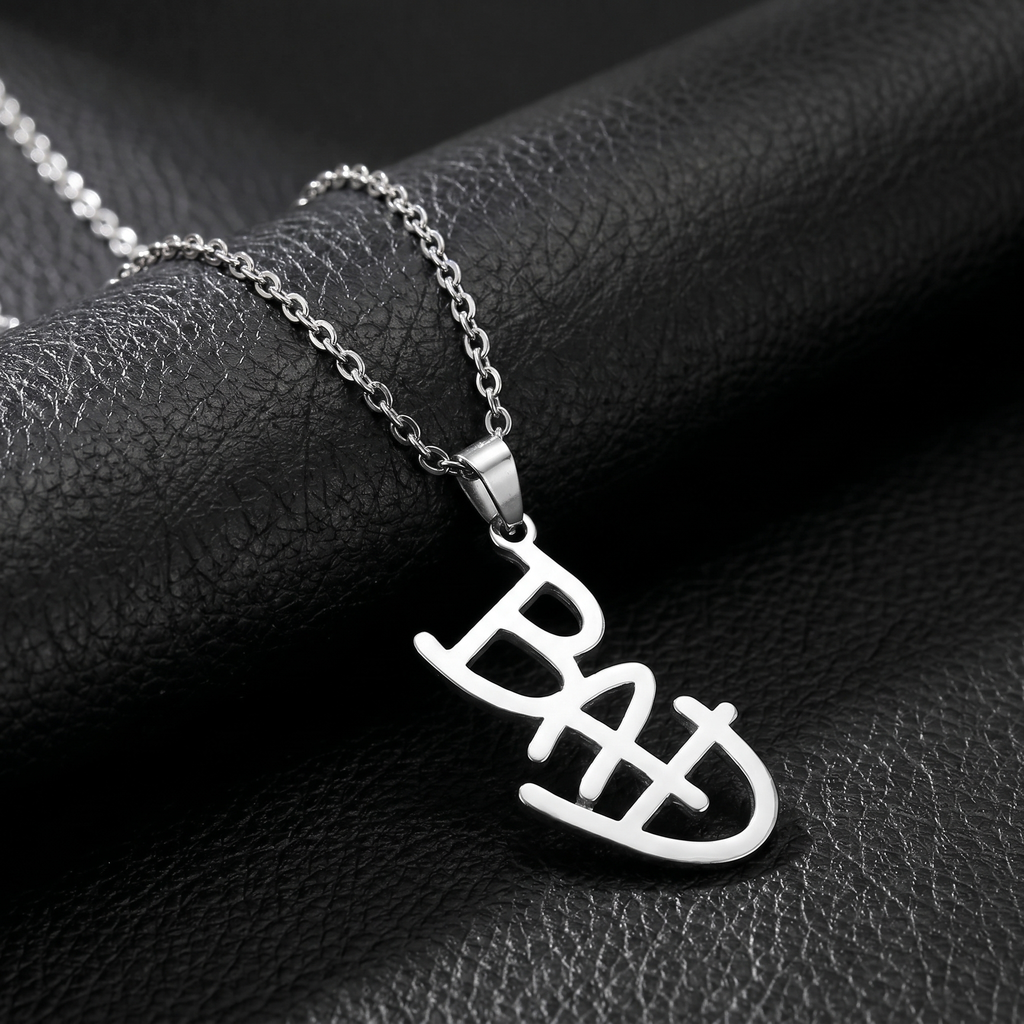 MJ BAD Necklace - 100% Stainless Steel